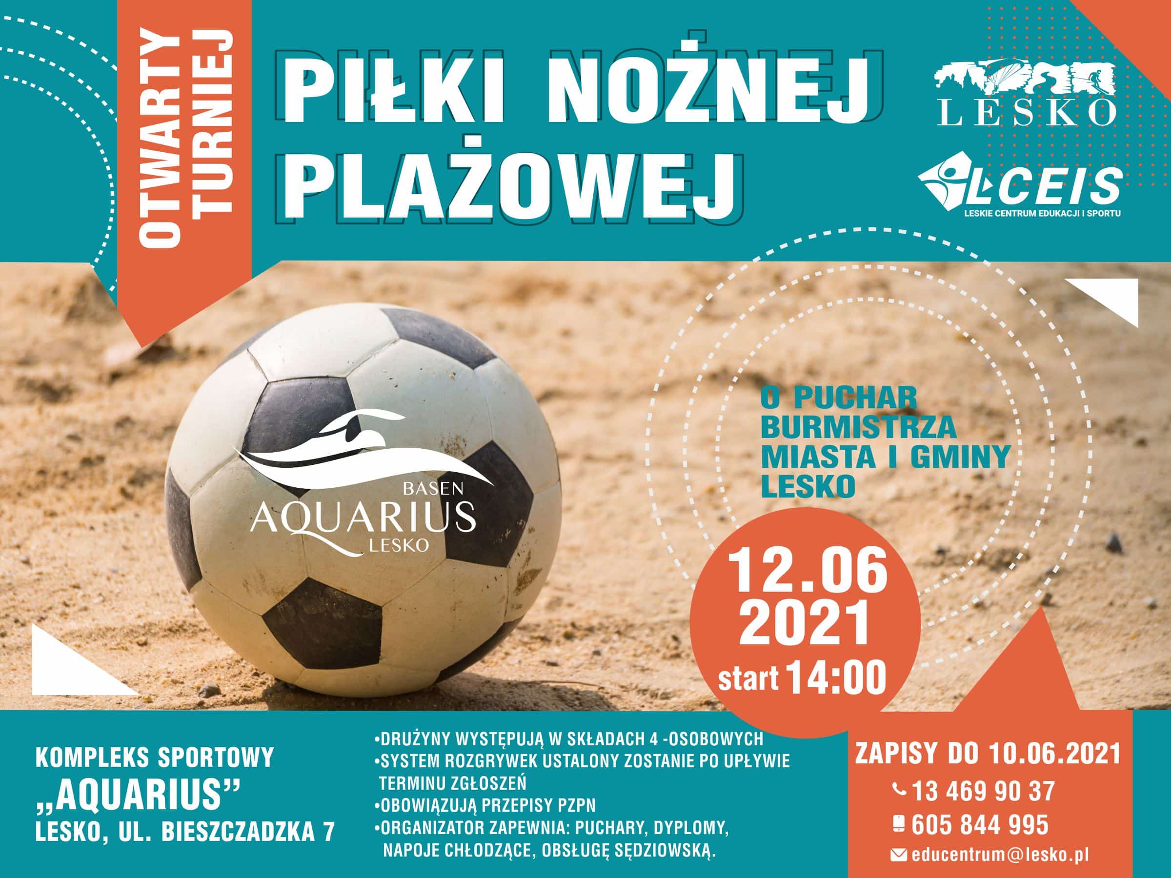 Otwarty Turniej Piłki Nożnej Plażowej oraz Piłki Siatkowej Plażowej
